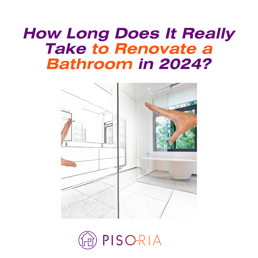 How Long Does It Really Take a Bathroom Renovation in 2024? | Pisoria ...